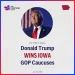 Trump wins Iowa’s first-in-the-nation GOP caucuses
